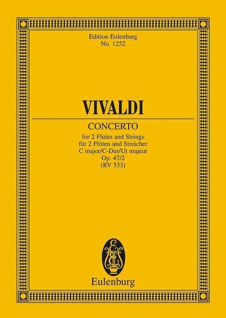 Vivaldi: Concerto grosso C major Opus 47/2 RV 533/PV 76 (Study Score) published by Eulenburg